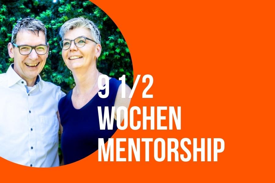 9 1/2 Wochen: HerzEnergie.Mentorship!